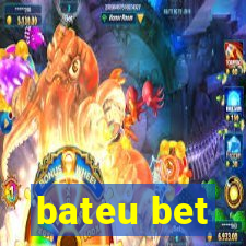 bateu bet